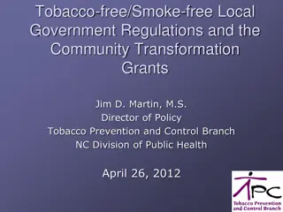 Understanding Local Government Regulations on Tobacco and Smoke-Free Policies