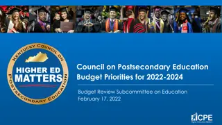 Postsecondary Education Budget Priorities and Responsibilities 2022-2024 Review