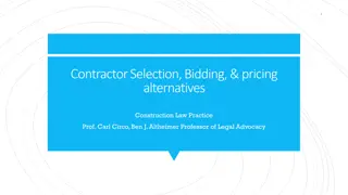 Contractor Selection, Bidding, and Pricing Alternatives in Construction Law Practice