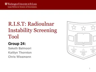 Innovative Radioulnar Instability Screening Tool - Project Recap & Specifications