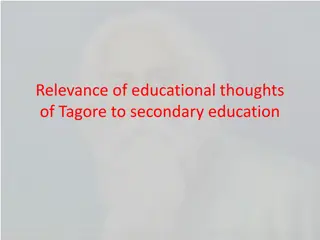 Tagore's Educational Philosophy in Secondary Education