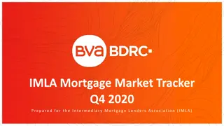 Mortgage Market Tracker Q4 2020 Summary: Confidence Subdued, Business Flows Stagnant