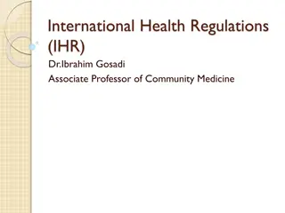Understanding International Health Regulations (IHR) and Their Significance