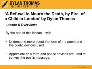 Understanding Form and Poetic Devices in Dylan Thomas' 