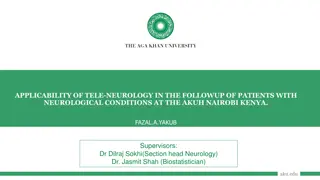 Tele-Neurology for Improved Patient Follow-up at AKUH Nairobi Kenya