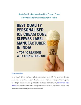Best Quality Personalized Ice Cream Sleeves Label Manufacturer in India