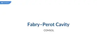Fabry-Perot Cavity Simulation for Resonance Frequencies and Q-Factors