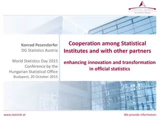 Enhancing Innovation and Transformation in Official Statistics through Cooperation