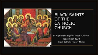 Black Saints of the Catholic Church: St. Alphonsus Liguori and More
