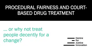 Innovative Approaches to Drug Treatment in Court Settings