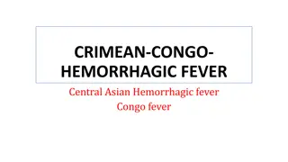Crimean-Congo Hemorrhagic Fever: Causes, Symptoms, and Transmission