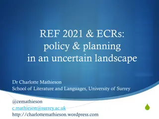 Ref 2021 ECRs Policy Planning in Uncertain Landscape Overview