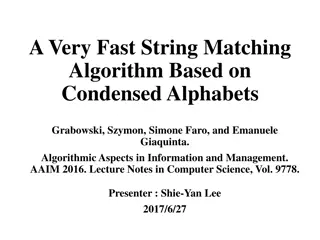 Efficient String Matching Algorithm Using Condensed Alphabets