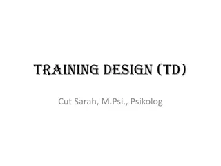 Effective Training Design for Optimal Learning Outcomes