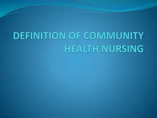 Understanding Community Health Nursing and Promotion of Public Health