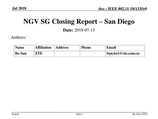 IEEE 802.11-18 NGV SG Closing Report - July 2018 Updates