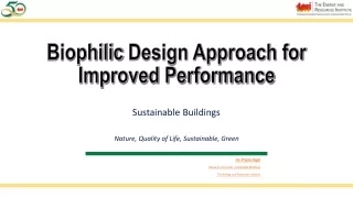 Biophilic  Design Approach for Improved Performance