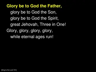 Praise and Glory to God the Father, Son, and Spirit