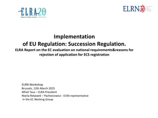 European Succession Regulation: ELRA's Insights and Contributions
