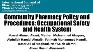 Occupational Safety and Health Policy in Community Pharmacy Practice
