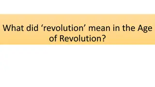 Unraveling the Meaning of Revolution in the Age of Revolutions