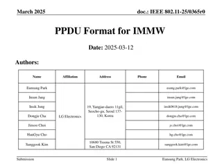 IEEE 802.11-25/0365r0 PPDU Format for IMMW Discussion