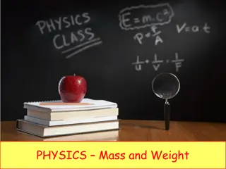 Understanding Mass, Weight, and Gravity in Physics