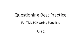 Best Practices for Effective Questioning in Title IX Hearings