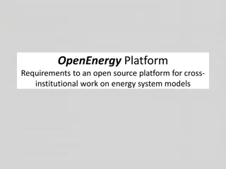 Requirements for Open Source Energy System Modeling Platform