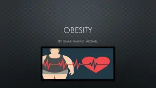 Understanding Obesity: Causes, Consequences, and Prevention