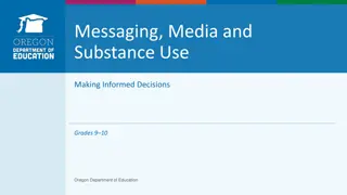 Exploring Media, Messaging, and Substance Use in Education