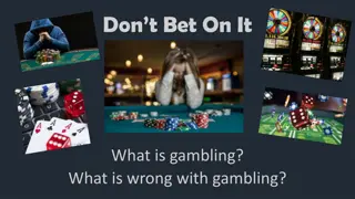 Understanding the Risks of Gambling and its Impact