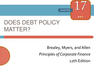 Debt Policy Matters in Corporate Finance: Insights from Principles of Corporate Finance 12th Edition
