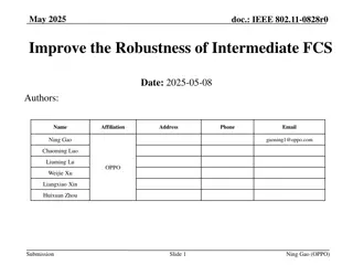 Improving Robustness of Intermediate FCS in IEEE 802.11-0828r0
