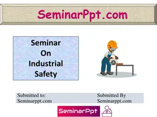 Effective Industrial Safety Management: Benefits, Costs, and Examples