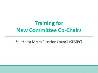 Effective Training for SEMPC Committee Co-Chairs: Roles, Responsibilities & Objectives