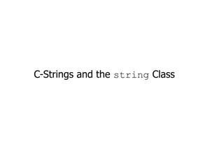 Understanding C-Strings and the String Class in C++
