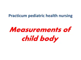 Pediatric Body Measurements: Child Growth Charts and Development Milestones