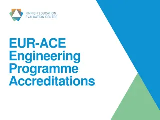 EUR-ACE Engineering Programme Accreditations - Overview and Standards