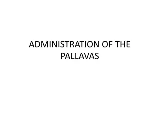 Pallava Administration: Organized Governance in Ancient Tamil Country