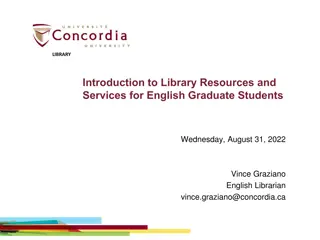 Library Resources and Services for English Graduate Students at Concordia University
