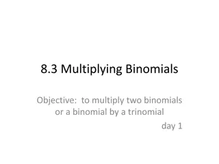 Multiplying Binomials: Methods and Examples