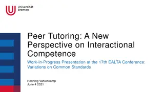 Peer Tutoring Program for Linguistic and Interactional Competence Development