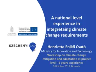 Integrating Climate Change Requirements: Evolution and Future Perspectives