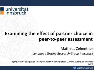 Effect of Partner Choice in Peer Assessment Study