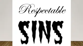 Insights on Respectable Sins and the Sin of Silence in Christianity