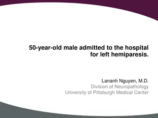 50-Year-Old Male Admitted to Hospital with Left Hemiparesis - Medical Case Study