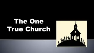 The One True Church: Biblical Insights and Catholic Claims