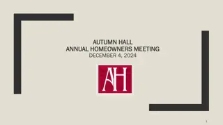 Autumn Hall Annual Homeowners Meeting - December 4, 2024