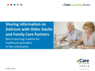 Informing About Delirium to Older Adults & Care Partners